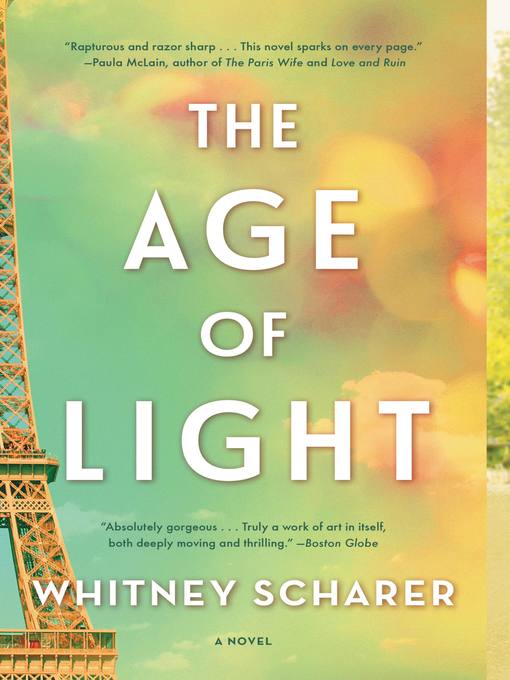 Title details for The Age of Light by Whitney Scharer - Available